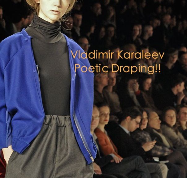 Read more about the article <!--:en-->Vladimir Karaleev Presented Poetic Draping at Fashion Week!!!!<!--:-->