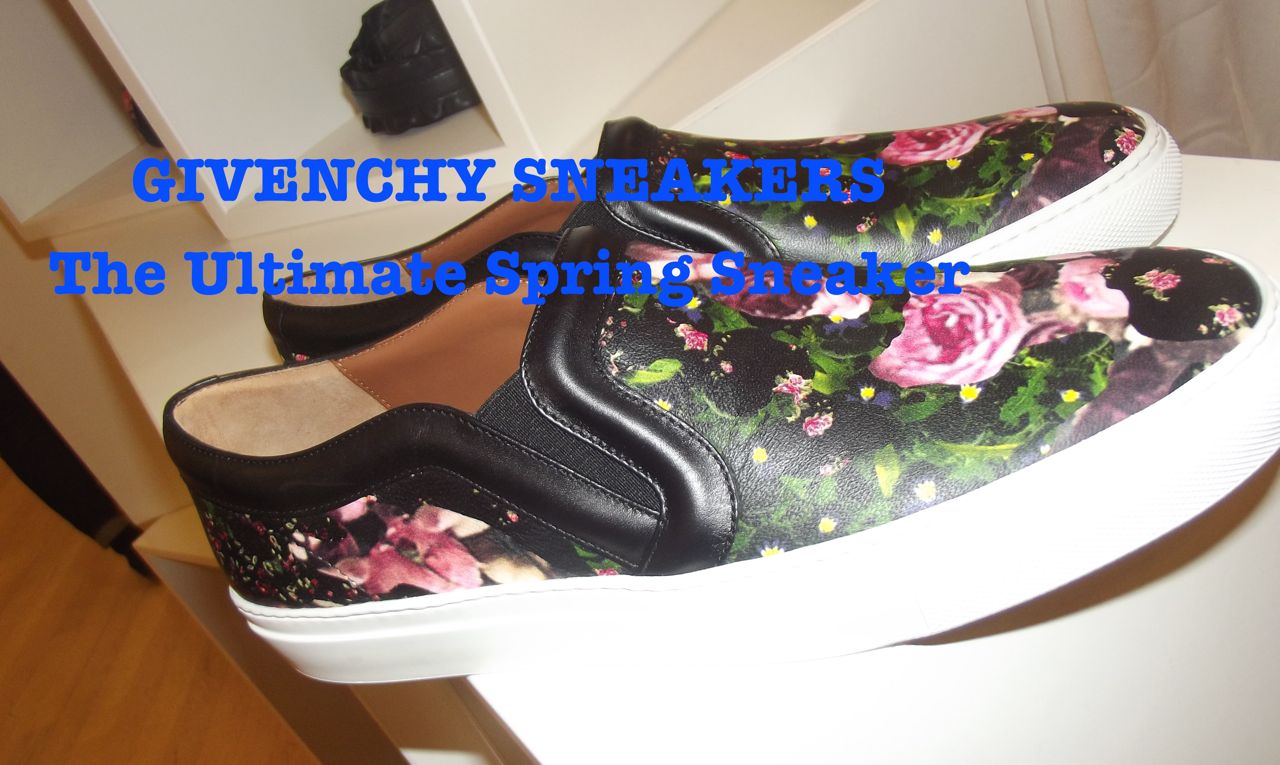 You are currently viewing <!--:en-->“Givenchy” The modern and ultimate sneaker for Spring!!<!--:-->