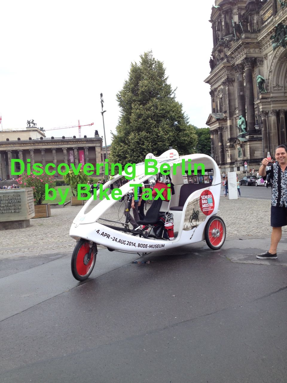 You are currently viewing <!--:en-->A unique way to Discover  Berlin with a “Bike Taxi Tour”<!--:-->