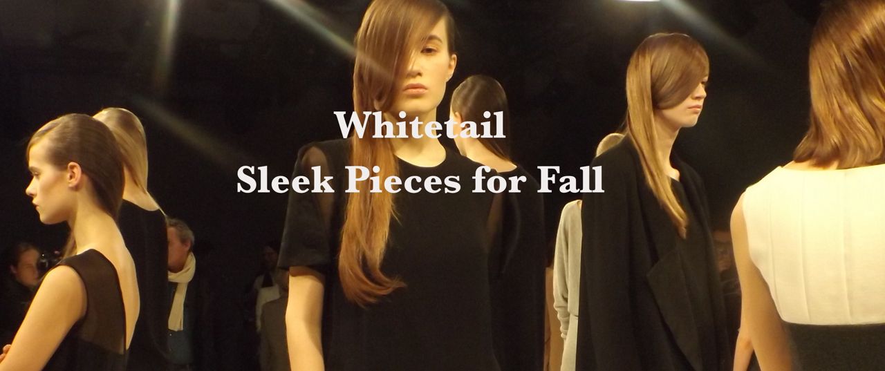 <!--:en-->“Whitetail”A Sleek collection with a Urban edge<!--:-->